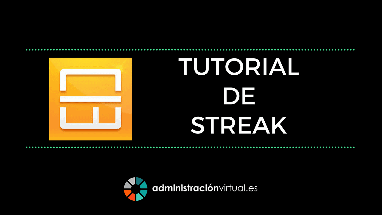 Tutorial de Streak