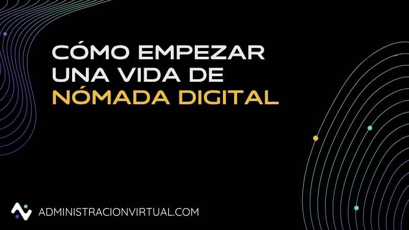 empezar nomada digital