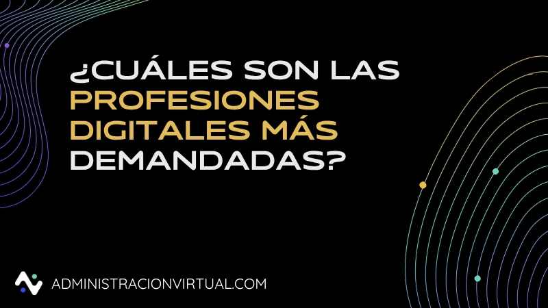 profesiones digitales mas demandadas